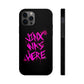 Jinx Was Here (Tough Phone Cases, Case-Mate)